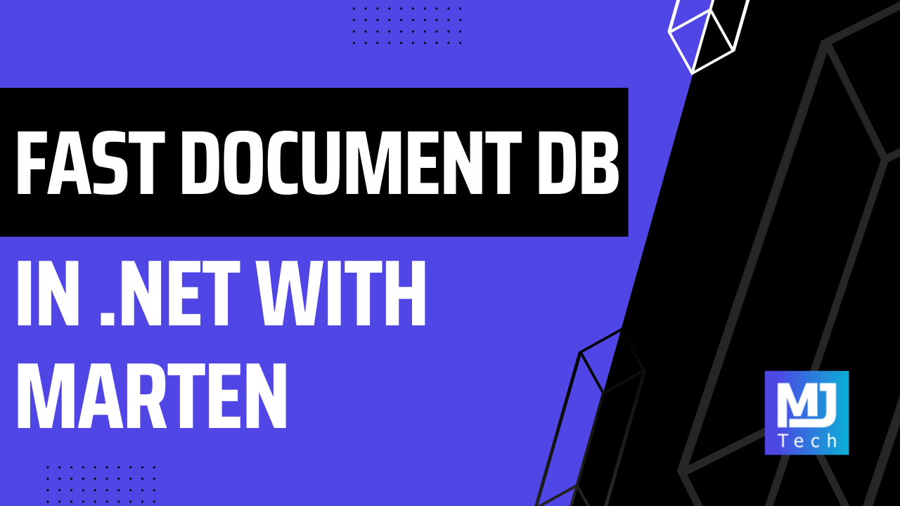 Fast Document Database In .NET With Marten