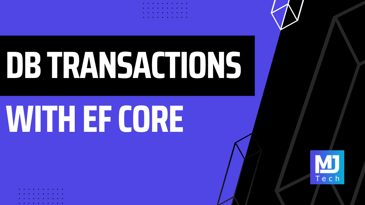 Working With Transactions In EF Core