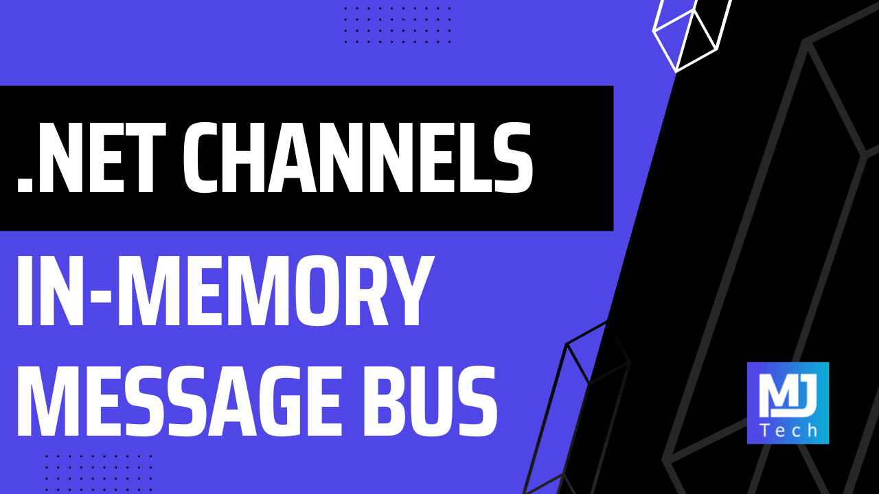 Lightweight In-Memory Message Bus Using .NET Channels