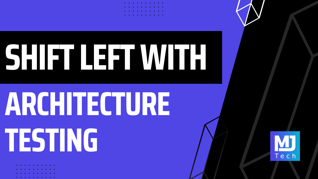 Shift Left With Architecture Testing in .NET