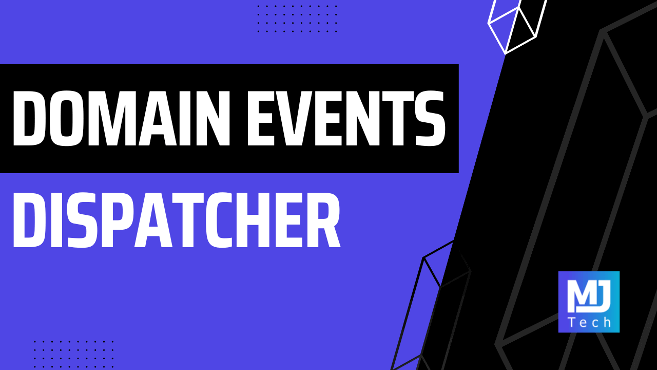 Building a Custom Domain Events Dispatcher in .NET