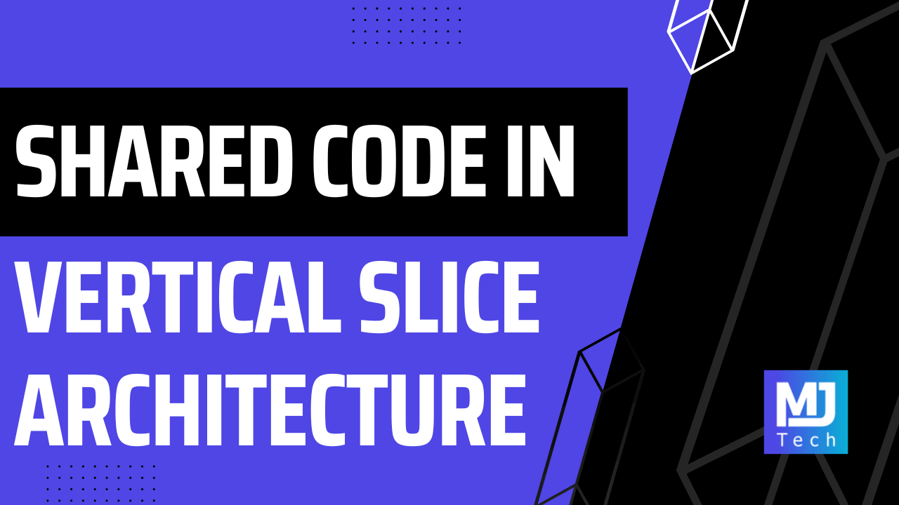 Vertical Slice Architecture: Where Does the Shared Logic Live?