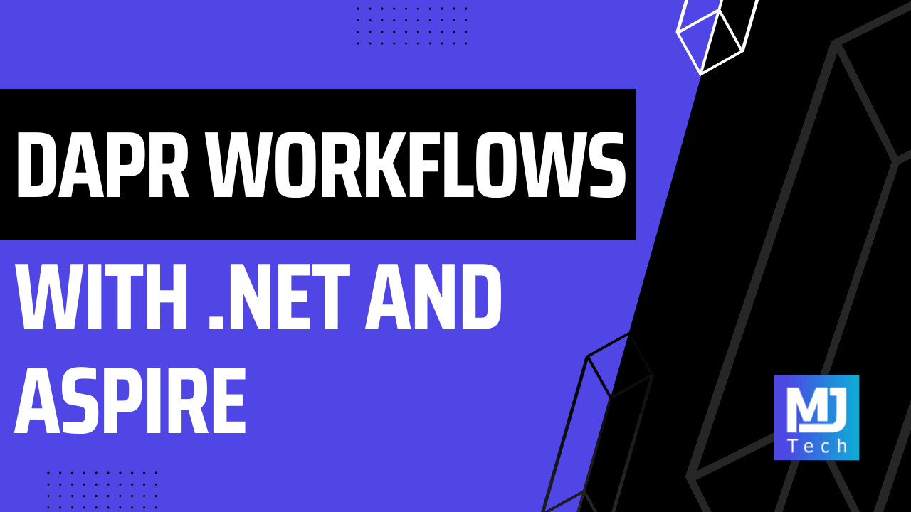 Building Dapr Workflows in .NET With Aspire